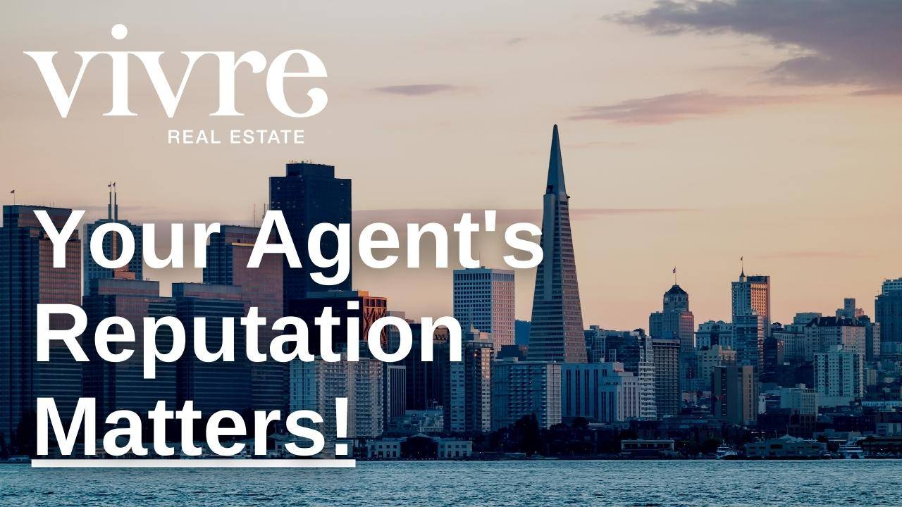 san francisco real estate agent reputation matters blog 1